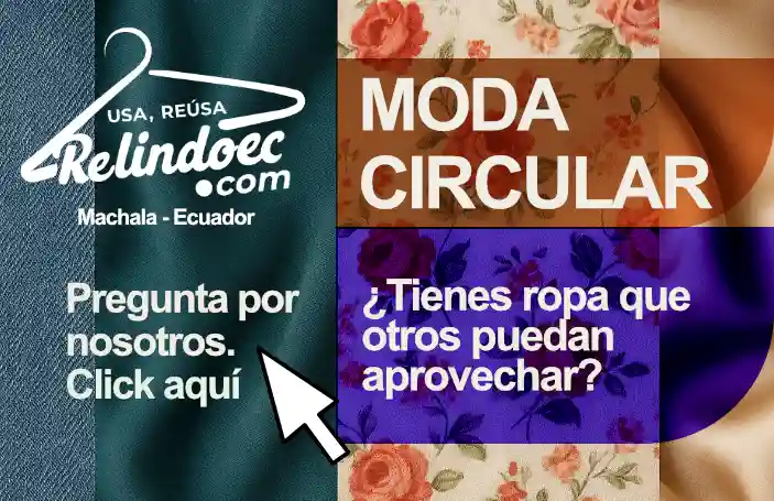 Relindo, moda circular, ¿Tienes ropa que otros puedan aprovechar y reciclar? Contáctanos en Relindo EC, Machala, Ecuador, ropa reusable, ropa casual, formal, compra y venta.